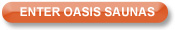 Enter Oasis Saunas Site